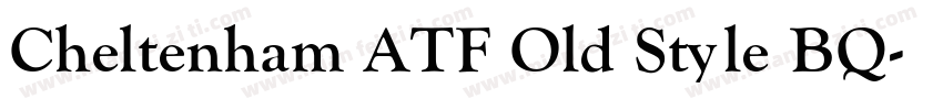 Cheltenham ATF Old Style BQ字体转换
